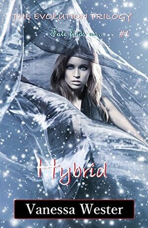 Hybrid by Vanessa Wester