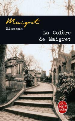 La Colère de Maigret by Georges Simenon