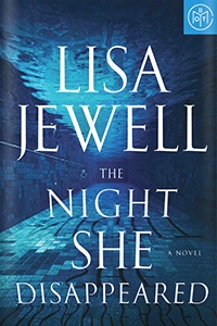 The Night She Disappeared by Lisa Jewell