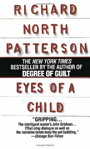 Eyes of a Child by Richard North Patterson