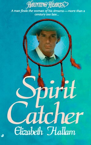 Spirit Catcher by Elizabeth Hallam