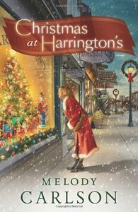 Christmas at Harrington's by Melody Carlson