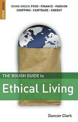 Ethical Living by Duncan Clark
