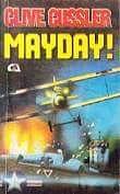 Mayday! by Clive Cussler