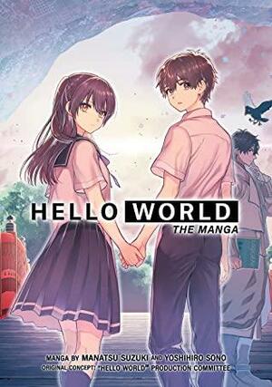 HELLO WORLD: The Manga by Manatsu Suzuki