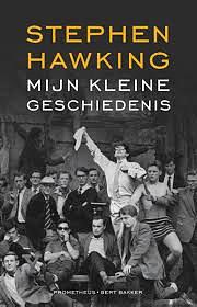 Mijn kleine geschiedenis  by Stephen Hawking