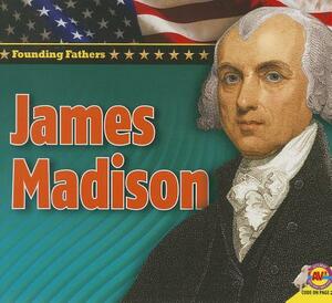 James Madison by Aaron Carr