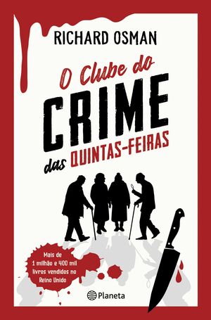 O Clube do Crime das Quintas-Feiras by Richard Osman