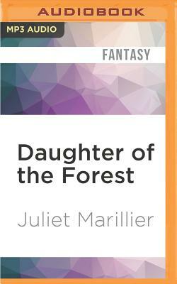 Daughter of the Forest by Juliet Marillier