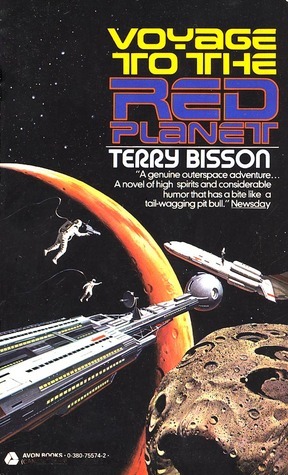 Voyage to the Red Planet by Terry Bisson