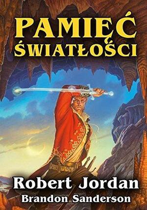 Pamięć światłości by Robert Jordan