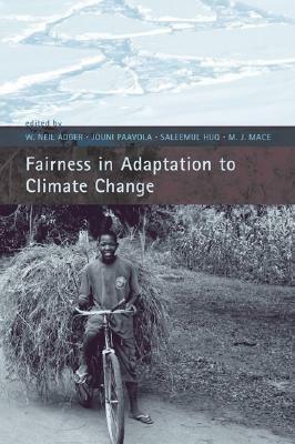 Fairness in Adaptation to Climate Change by W. Neil Adger