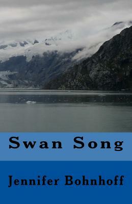 Swan Song by Jennifer Bohnhoff