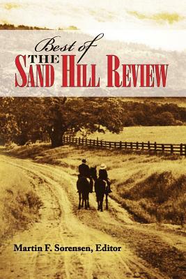 The Best of the Sand Hill Review by A. Molotkov, Martin F. Sorensen, Lisa Meltzer Penn