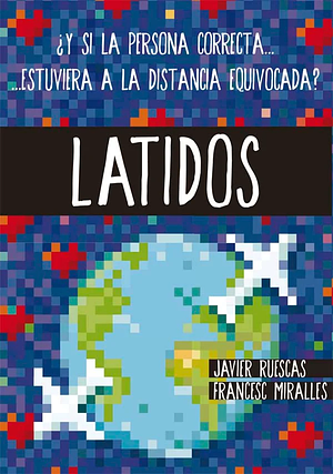 Latidos by Francesc Miralles, Javier Ruescas