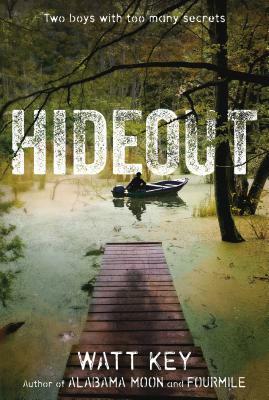 Hideout by Watt Key