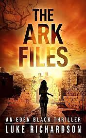 The Ark Files by Luke Richardson, Luke Richardson