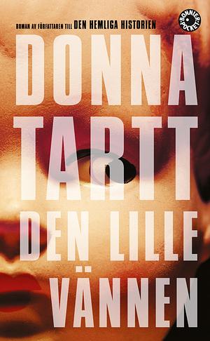 Den lilla vännen by Donna Tartt