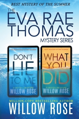 The Eva Rae Thomas Mystery Series: Book 1-2 by Willow Rose