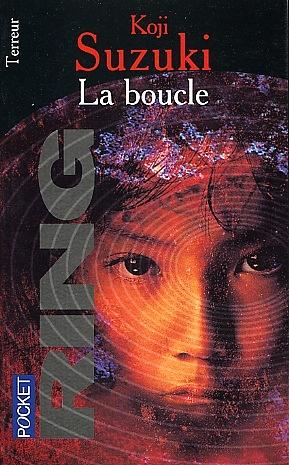 La boucle by Kōji Suzuki