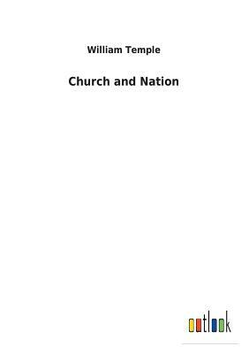 Church and Nation by William Temple