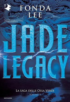 Jade Legacy by Fonda Lee