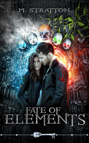 Fate of Elements by M. Stratton