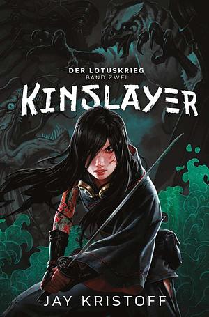 Kinslayer by Jay Kristoff
