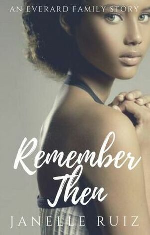 Remember Then by Greenwriter