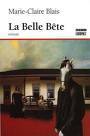 La belle bête by Marie-Claire Blais