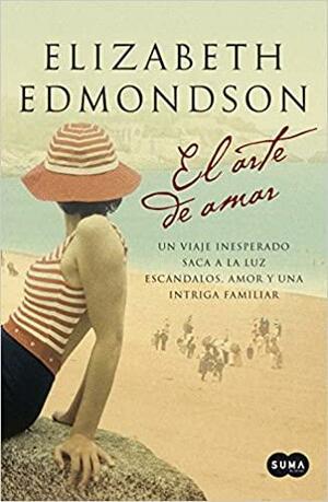 El arte de amar by Elizabeth Edmondson, Elizabeth Edmondson