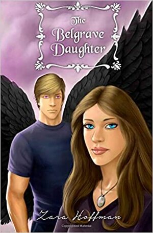 The Belgrave Daughter by Zara Hoffman