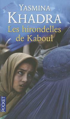 Hirondelles de Kaboul by Yasmina Khadra