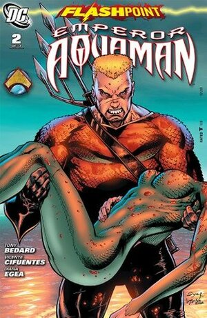 Flashpoint: Emperor Aquaman #2 by Tony Bedard, Vicente Cifuentes