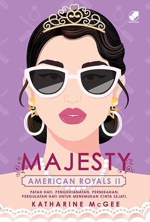 American Royals II: Majesty by Katharine McGee