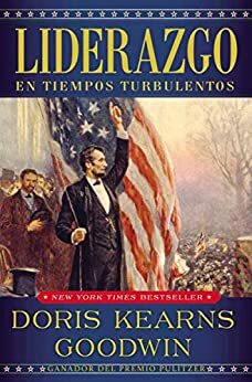 Liderazgo: En tiempos turbulentos by Doris Kearns Goodwin