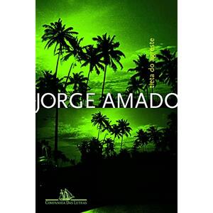 Tieta do Agreste by Jorge Amado
