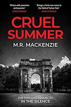 Cruel Summer by M.R. Mackenzie