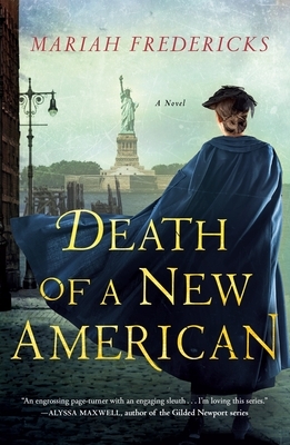 Death of a New American by Mariah Fredericks