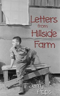 Letters from Hillside Farm by Jerry Apps