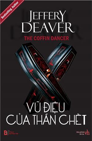 Vũ Điệu Của Thần Chết by Jeffery Deaver