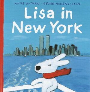 Lisa in New York by Georg Hallensleben, Anne Gutman