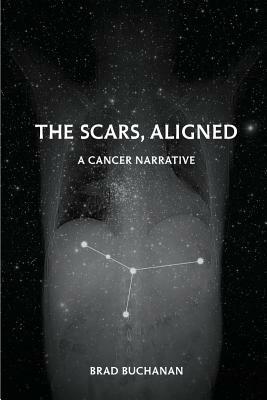 The Scars, Aligned by Brad Buchanan