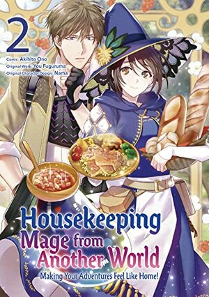 Housekeeping Mage from Another World: Making Your Adventures Feel Like Home! (Manga) Vol 2 by You Fuguruma