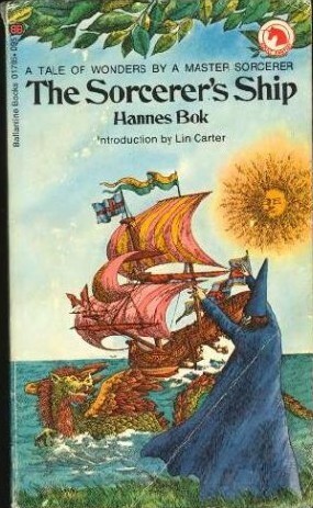 The Sorcerer's Ship by Lin Carter, Hannes Bok