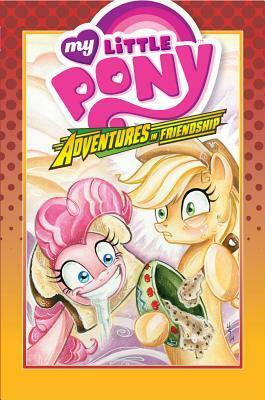 My Little Pony: Adventures in Friendship Volume 2 by Ben Bates, Alex de Campi, Ted Anderson, Brenda Hickey, Carla Speed McNeil, Bobby Curnow