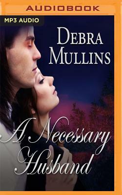 A Necessary Husband by Debra Mullins