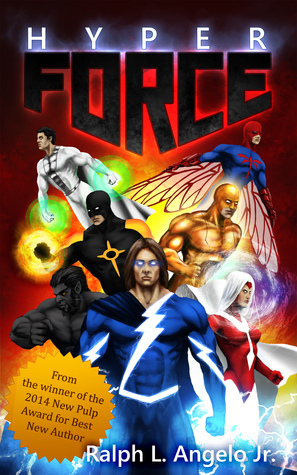 Hyperforce by Ralph L. Angelo Jr.