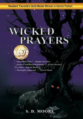 Wicked Prayers by S. D. Moore