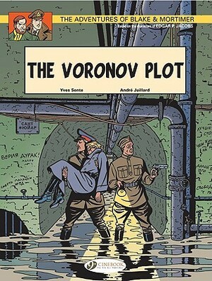 Blake & Mortimer, Vol. 8: The Voronov Plot by Yves Sente, Didier Convard, Jerome Saincantin, André Juillard